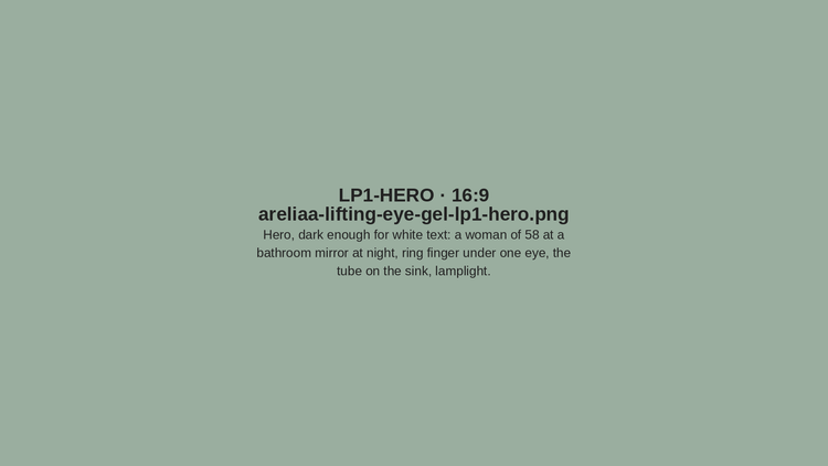 Placeholder LP1-HERO — areliaa-lifting-eye-gel